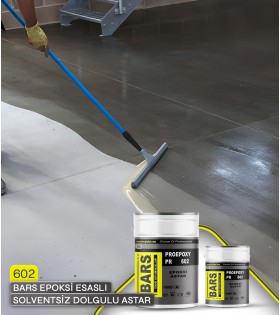 602 - BARS EPOKSİ ESASLI SOLVENTSİZ DOLGULU  ASTAR